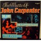 JOHN CARPENTER - The music of